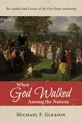 Als Gott unter den Völkern wandelte - When God Walked Among the Nations