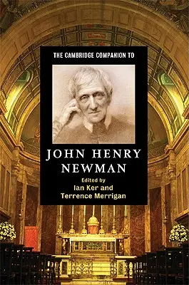 Der Cambridge-Begleiter zu John Henry Newman - The Cambridge Companion to John Henry Newman