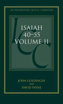Jesaja 40-55 Band II: Ein kritischer und exegetischer Kommentar - Isaiah 40-55 Volume II: A Critical and Exegetical Commentary