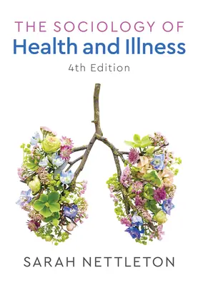 Soziologie von Gesundheit und Krankheit - Sociology of Health and Illness