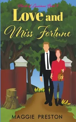 Liebe und Miss Fortune - Love and Miss Fortune