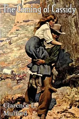 Die Ankunft von Cassidy - The Coming of Cassidy