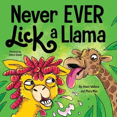 Niemals ein Lama lecken - Never EVER Lick a Llama