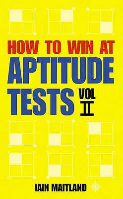 Wie man bei Eignungstests gewinnt, Band II - How to Win at Aptitude Tests Vol II