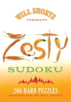 Will Shortz präsentiert Zesty Sudoku - Will Shortz Presents Zesty Sudoku