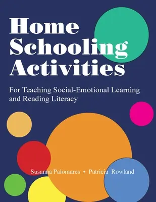 Aktivitäten für den Hausunterricht zur Förderung des sozial-emotionalen Lernens und der Lesekompetenz - Home Schooling Activities For Teaching Social-Emotional Learning and Reading Literacy