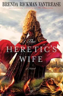 Die Frau des Ketzers - The Heretic's Wife