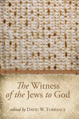 Das Zeugnis der Juden für Gott - The Witness of the Jews to God