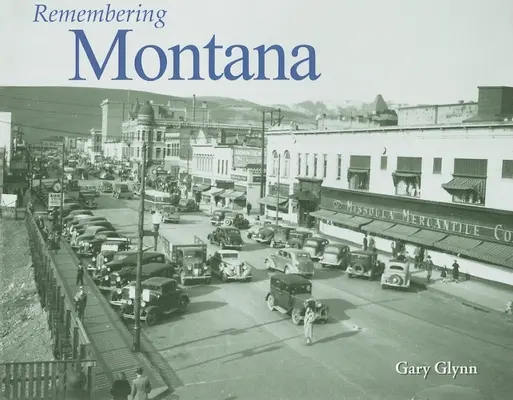 Die Erinnerung an Montana - Remembering Montana