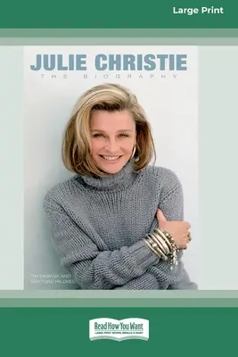 Julie Christie: Die Biographie (16pt Large Print Edition) - Julie Christie: The Biography (16pt Large Print Edition)