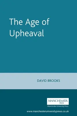 Das Zeitalter des Umbruchs: Edwardianische Politik 1899-1914 - The Age of Upheaval: Edwardian Politics 1899-1914