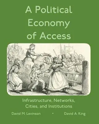 Eine politische Ökonomie des Zugangs: Infrastruktur, Netzwerke, Städte und Infrastruktur - A Political Economy of Access: Infrastructure, Networks, Cities, and Infrastructure