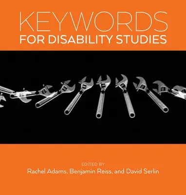 Schlüsselwörter für Disability Studies - Keywords for Disability Studies