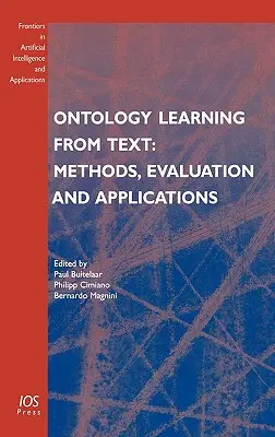 Ontologie-Lernen aus Text: Methoden, Auswertung und Anwendungen - Ontology Learning from Text: Methods, Evaluation and Applications