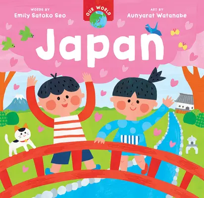 Unsere Welt: Japan - Our World: Japan