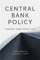 Zentralbankpolitik: Theorie und Praxis - Central Bank Policy: Theory and Practice