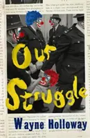 Unser Kampf - Our Struggle