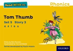 Lesen-Schreiben-Inc. Phonics: Gelbes Set 5 Märchenbücher 3 Tom Thumb - Read Write Inc. Phonics: Yellow Set 5 Storybook 3 Tom Thumb