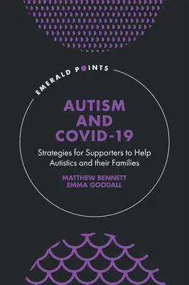 Autismus und Covid-19: Strategien für Unterstützer, um Autisten und ihren Familien zu helfen - Autism and Covid-19: Strategies for Supporters to Help Autistics and Their Families