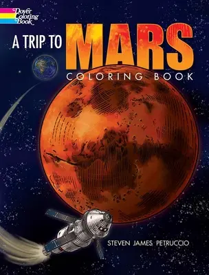 Reise zum Mars Malbuch - Trip to Mars Coloring Book