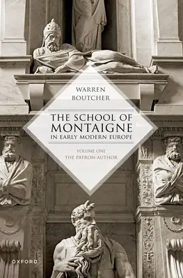 Die Schule von Montaigne im Europa der frühen Neuzeit