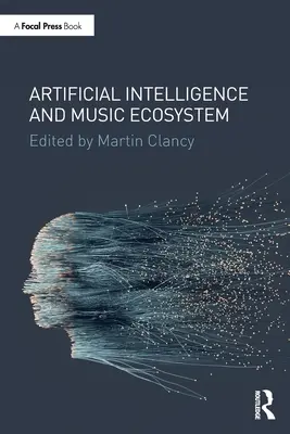 Künstliche Intelligenz und Musik-Ökosystem - Artificial Intelligence and Music Ecosystem