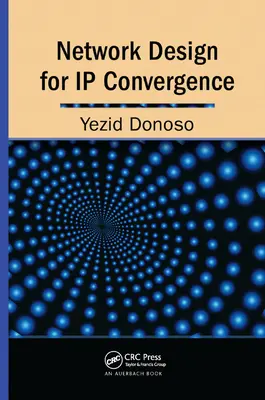 Netzwerkdesign für IP-Konvergenz - Network Design for IP Convergence