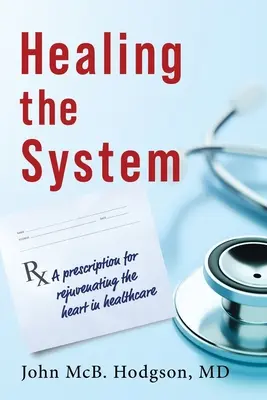 Das System heilen - Healing The System