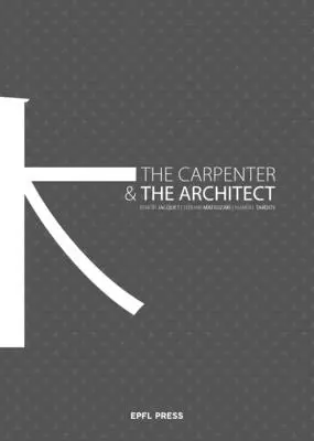 Der Schreiner und der Architekt - The Carpenter and the Architect