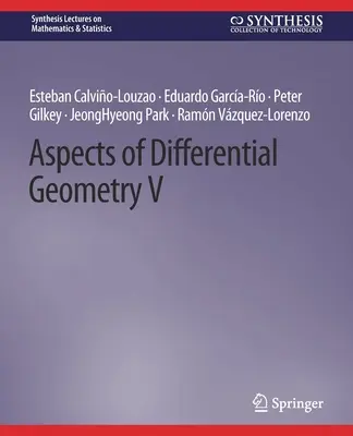 Aspekte der Differentialgeometrie V - Aspects of Differential Geometry V