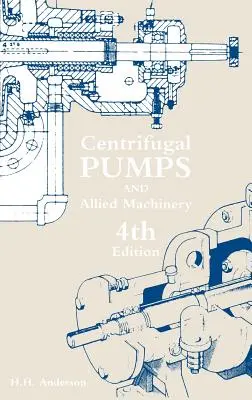 Zentrifugalpumpen und verwandte Maschinen - Centrifugal Pumps and Allied Machinery