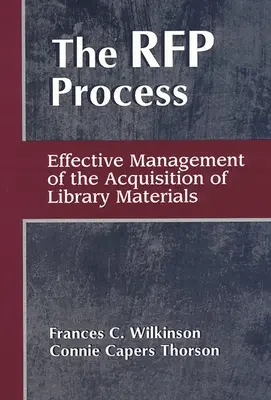 RFP-Prozess: Effektives Management der Erwerbung von Bibliotheksmaterial - RFP Process: Effective Management of the Acquisition of Library Materials