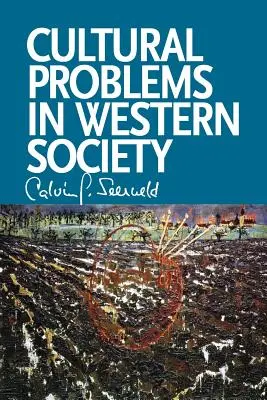 Kulturelle Probleme der westlichen Gesellschaft: Diverse Schriften und gelegentliche Vorlesungen - Cultural Problems in Western Society: Sundry Writings and Occasional Lectures