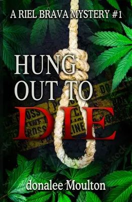 Zum Sterben aufgehängt - Hung Out to Die