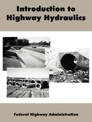 Einführung in die Straßenhydraulik - Introduction to Highway Hydraulics