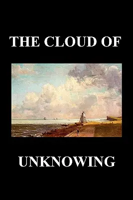 Die Wolke des Unwissens - The Cloud of Unknowing