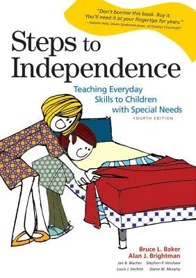 Schritte zur Selbstständigkeit: Alltagskompetenzen für Kinder mit besonderen Bedürfnissen vermitteln - Steps to Independence: Teaching Everyday Skills to Children with Special Needs