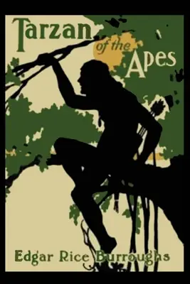 Tarzan unter den Affen - Tarzan of the Apes