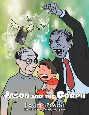 Jason und der Borph - Jason and the Borph