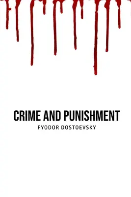 Verbrechen und Strafe - Crime and Punishment