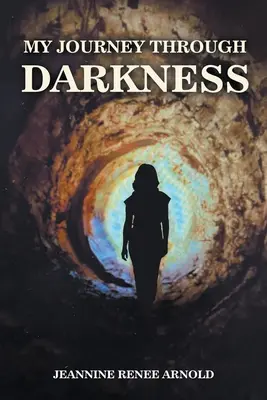 Meine Reise durch die Dunkelheit - My Journey Through Darkness