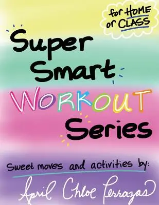 Superschlaue Trainingsreihe #1 - Super Smart Workout Series #1