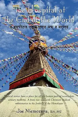 Das Krankenhaus am Ende der Welt - The Hospital at the End of the World
