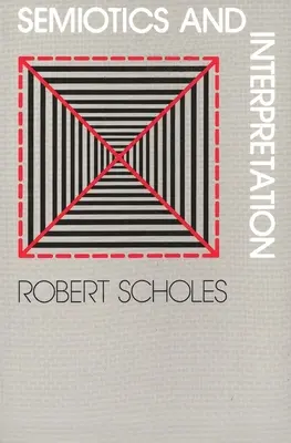 Semiotik und Interpretation - Semiotics and Interpretation
