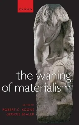Der Niedergang des Materialismus - The Waning of Materialism
