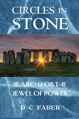 Kreise in Stein/Suche nach dem Juwel der Macht - Circles In Stone/Search for the Jewel of Power