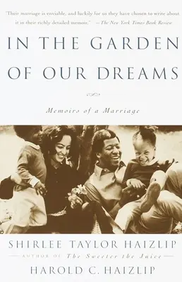 In the Garden of Our Dreams: Memoirs of Our Marriage (Im Garten unserer Träume: Erinnerungen an unsere Ehe) - In the Garden of Our Dreams: Memoirs of Our Marriage