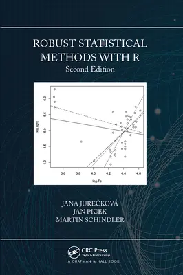 Robuste statistische Methoden mit R, Zweite Auflage - Robust Statistical Methods with R, Second Edition
