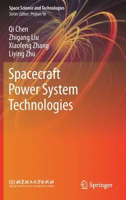 Energiesystemtechnologien für Raumfahrzeuge - Spacecraft Power System Technologies