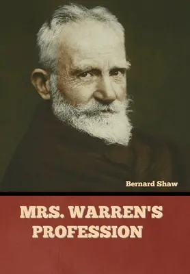 Mrs. Warrens Beruf - Mrs. Warren's Profession
